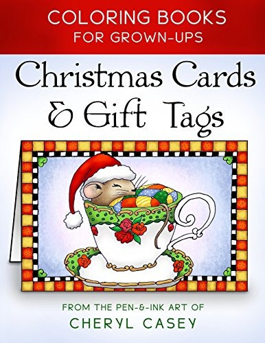 Christmas Cards  Y  Gift Tags Coloring Books For Grownups, A