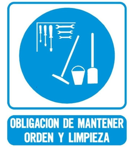 Cartel Obligación Mantener Orden Y Limpieza 40x45 Cm