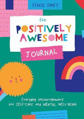 Libro The Positively Awesome Journal : Everyday Encourage...