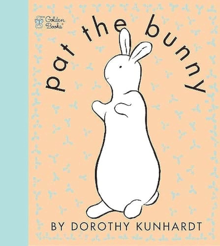 Pat The Bunny (libro Tocar Y Sentir)