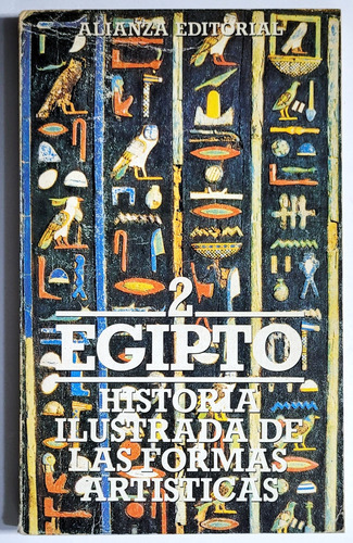 Desroches. Formas Artísticas E Imágenes Del Antiguo Egipto. (Usado)