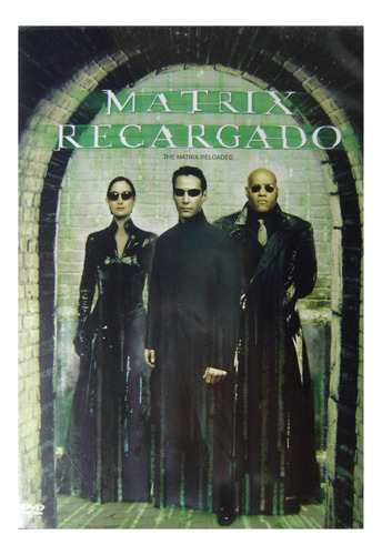 Matrix: Recargado Reloaded Keanu Reeves (2003) Película Dvd