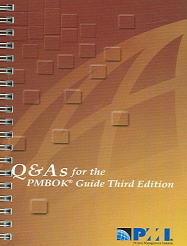 Q & As For The Pmbok Guide - 3rd Ed: Q & As For The Pmbok Guide - 3rd Ed, De Anbari, Frank. Editora Baker & Taylor, Capa Mole, Edição 1 Em Inglês, 2005