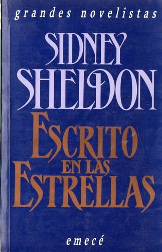 Sidney Sheldon  Escrito En Las Estrellas 