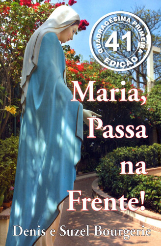 Maria Passa Na Frente, De Bourgerie/ Bourgerie. Editora Logos Em Português