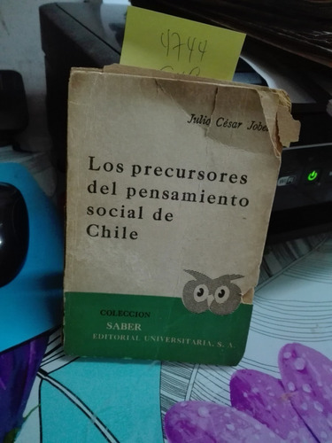 Los Precursores Del Pensamiento Social De Chile Vol 2 // C1