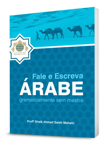 Fale E Escreva Árabe Gramaticalmente Sem Mestre