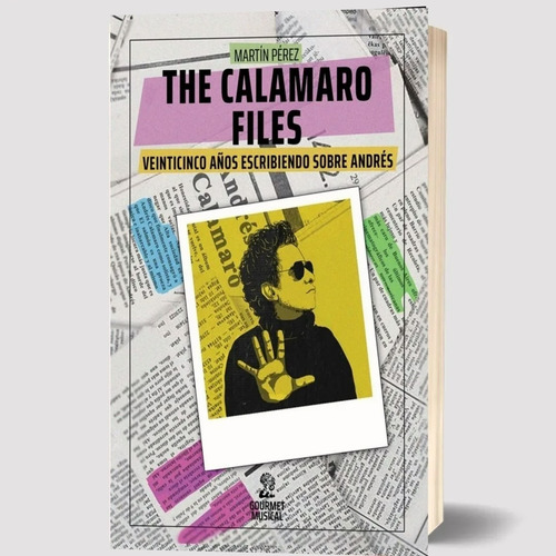 Libro The Calamaro Files Martin Perez Gourmet Musical