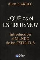 Comprar Que Es El Espiritismo? - Allan Kardec