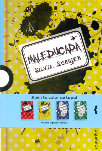 Maleducada (amarillo) - Schujer Silvia