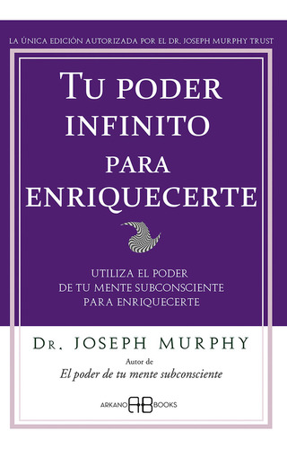 Tu Poder Infinito Para Enriquecerte - Murphy, Joseph