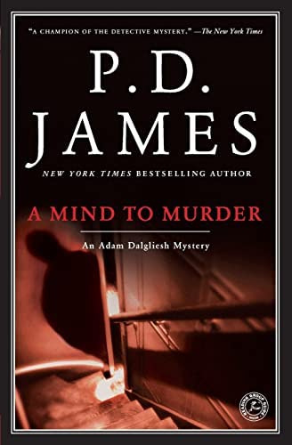 Libro:  A Mind To Murder (adam Dalgliesh Mysteries, No. 2)
