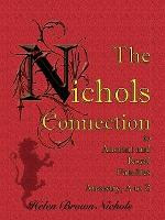 Libro The Nichols Connection To Ancient And Royal Familie...