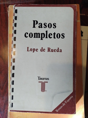 Pasos Completos Lope De Rueda Tauros