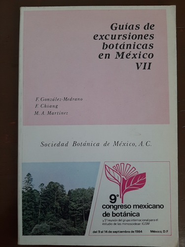 Guías De Excursiones Botánicas En México 7 - Oaxaca