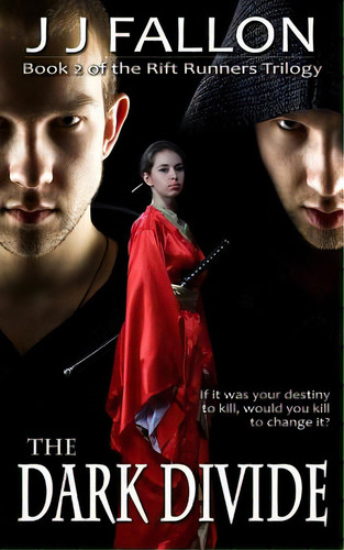 The Dark Divide, De Fallon, J. J.. Editorial Createspace, Tapa Blanda En Inglés