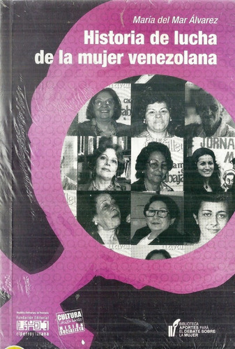 Comunismo Historia De La Lucha De La Mujer Venezolana