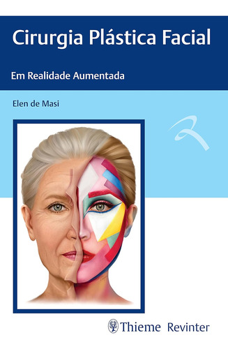 Livro Cirurgia Plástica Facial Em Realidade Aumentada, 1ª Edição 2021