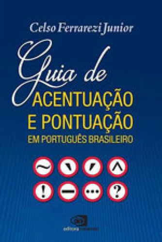 Guia De Acentuação E Pontuação Em Português Brasileiro