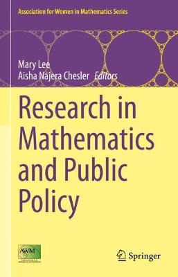Libro Research In Mathematics And Public Policy - Mary Lee