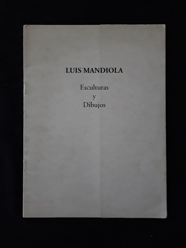 Luis Mandiola - Esculturas Y Dibujos D6