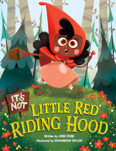 It's Not Little Red Riding Hood, De Funk, Josh. Editorial Two Lions, Tapa Dura En Inglés