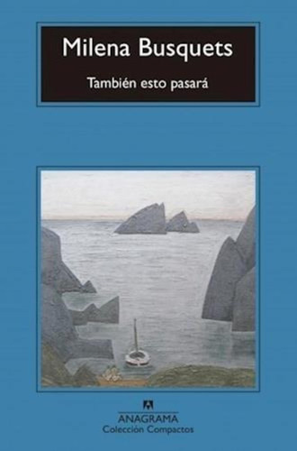 También Esto Pasará - Milena Busquets