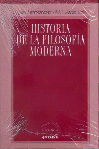 Historia De La Filosofãâa Moderna, De Fernández Rodríguez, José Luis. Editorial Eunsa. Ediciones Universidad De Navarra, S.a., Tapa Blanda En Español