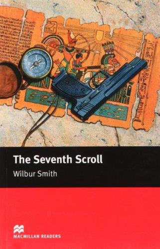 The Seventh Scroll - Wilbur Smith - Macmillan