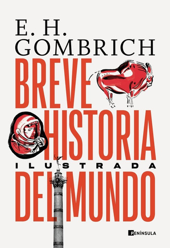 Libro Breve Historia Del Mundo. Edicion Ilustrada