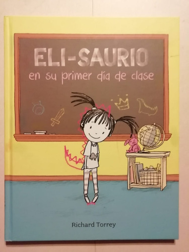 Eli-saurio En Su Primer Día De Clase-torrey -deagostini-2016