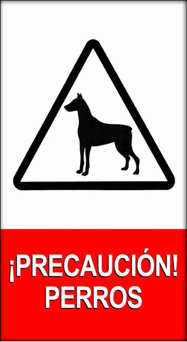 Cartel De Chapa Precaucion Perros- 25 X 15 Cm