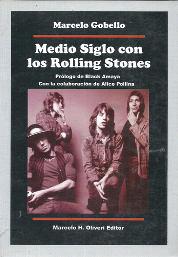 Medio Siglo Con Los Rolling Stones - Gobello