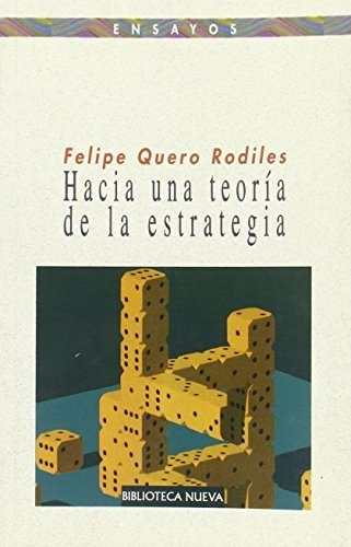 Libro Hacia Una Teoria De La Estrategia  De Quero Rodiles Fe