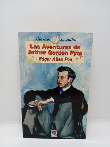 Las Aventuras De Arthur Gordon Pim - Edgar Allan Poe