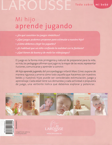 Mi hijo aprende jugando, de Giner, Marc. Editorial Larousse, tapa dura en español, 2011