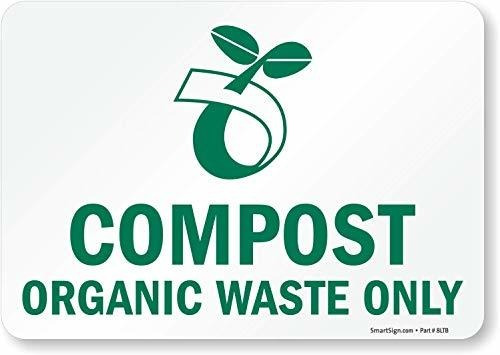 Smartsign  Compost De Residuos Orgánicos Sólo  Etiqueta De R