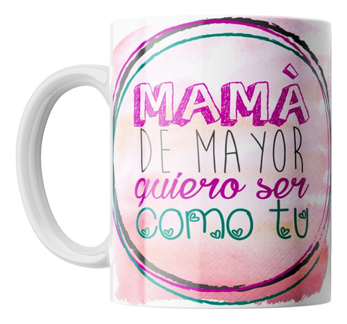 Tazas Dia De La Madre | Personalizables | Ceramica #022