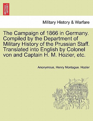 Libro The Campaign Of 1866 In Germany. Compiled By The De...