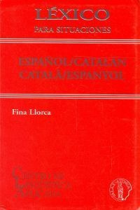 Libro Lexico Para Situaciones Español/catalan Vv - Llorca, 