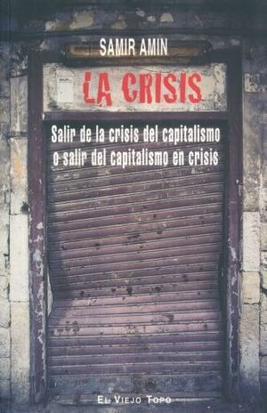 Libro Crisis La Salir De La Crisis Del Capitalismo  Original