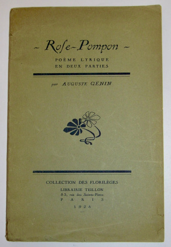 Rofe Pompon. Poeme Lyrique  . Auguste Genin. 1928