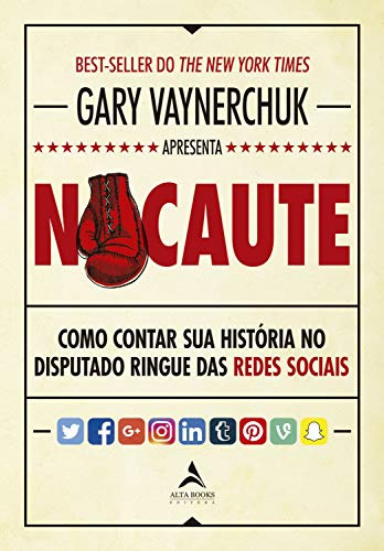 Libro Nocaute - (alta Books) De Vaynerchuk, Gary Alta Books