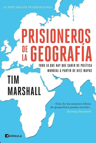 Libro: Prisioneros De La Geografía. Marshall, Tim. Ediciones