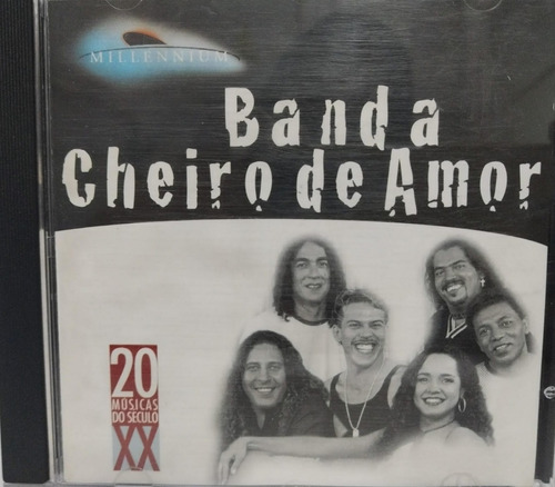 Banda Cheiro De Amor Millennium - 20 Músicas Do Século Xx Cd