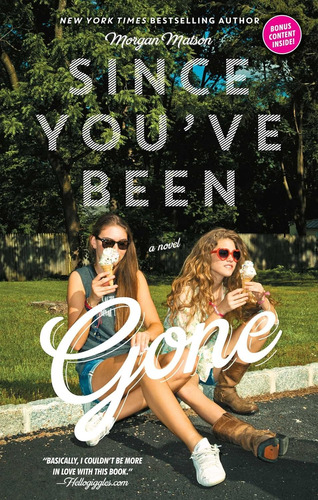 Since You've Been Gone - Simon & Schuster - Morgan Matson