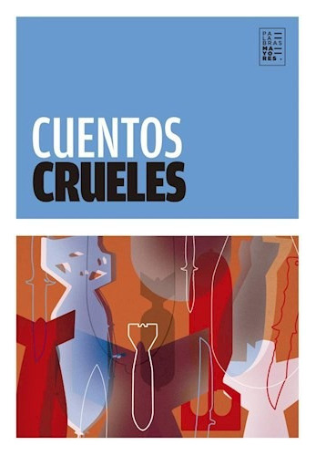 Libro Cuentos Crueles De Aa.vv