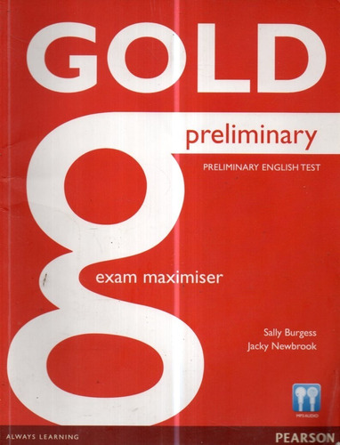 Gold Preliminary Exam Maximiser 