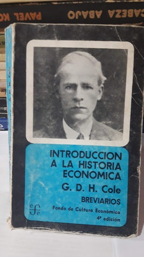 Introducción A La Historia Económica -  G. D. H. Cole