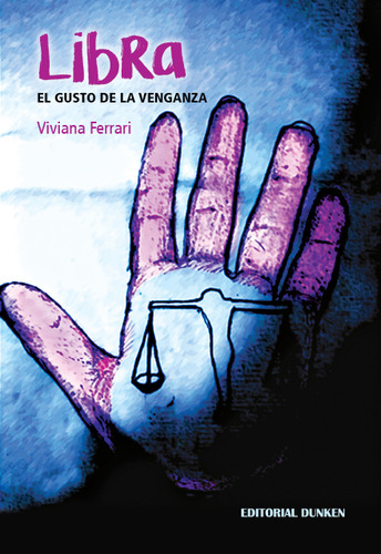 Libro El Gusto De La Venganza - Ferrari Viviana (libro) - Nu